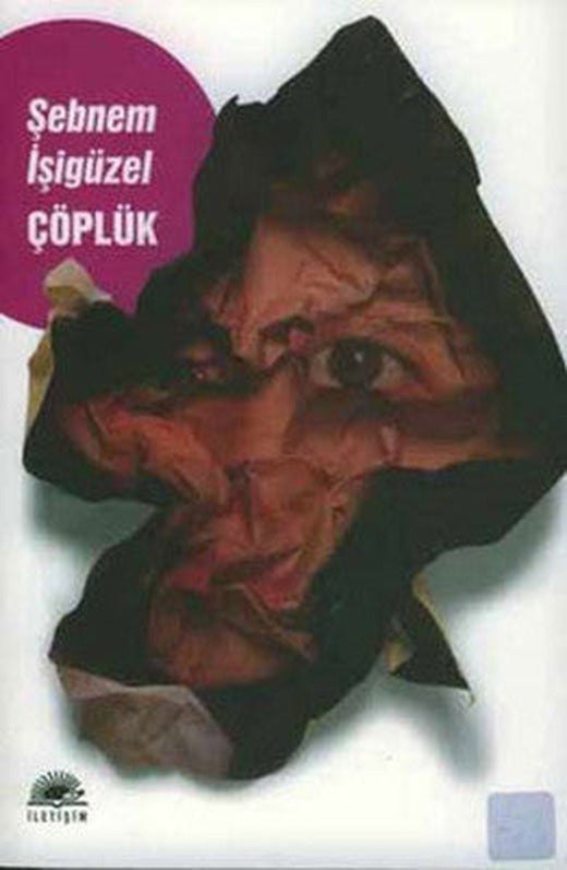Çöplük | İletişim Yayınları