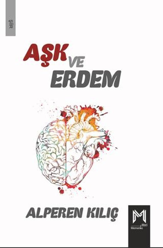 Aşk Ve Erdem | Memento Mori (Ciltsiz)