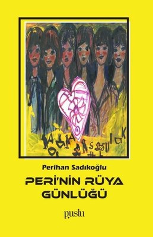 Peri'nin Rüya Günlüğü | Puslu Yayıncılık (İnce Kapak )