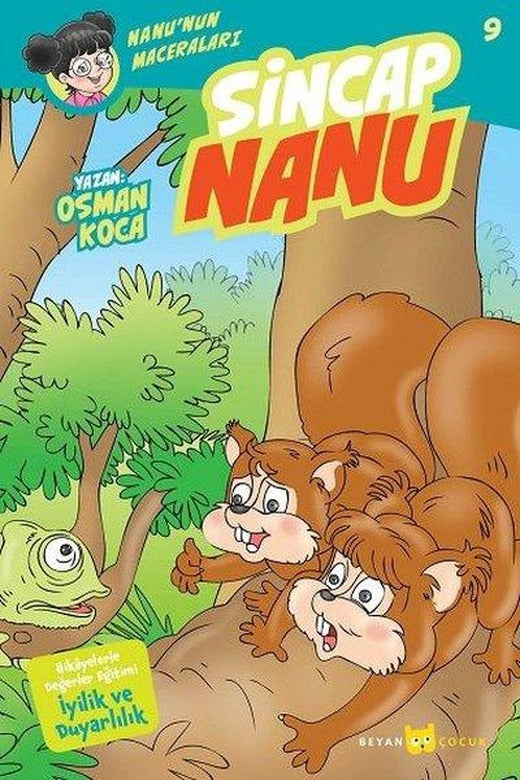 Sincap Nanu - Nanu'nun Maceraları 9 | Beyan Çocuk (İnce Kapak)