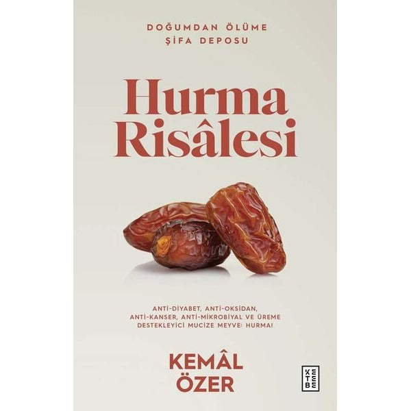 Hurma Risalesi - Doğumdan Ölüme Şifa Deposu | Ketebe Yayınları