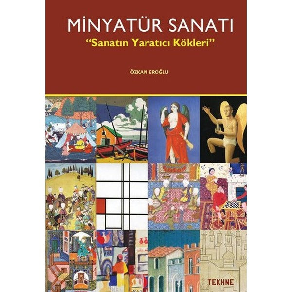 Minyatür Sanatı | Tekhne Yayınları (İnce Kapak)