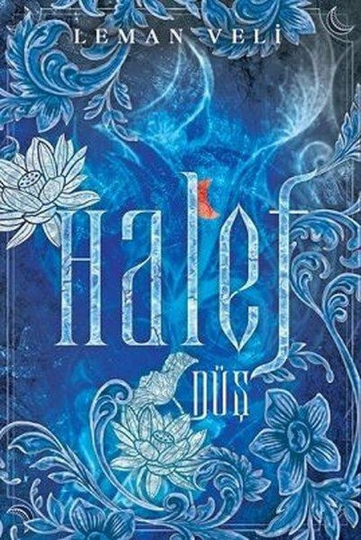Halef 1: Düş | Ephesus Yayınları (Ciltli)