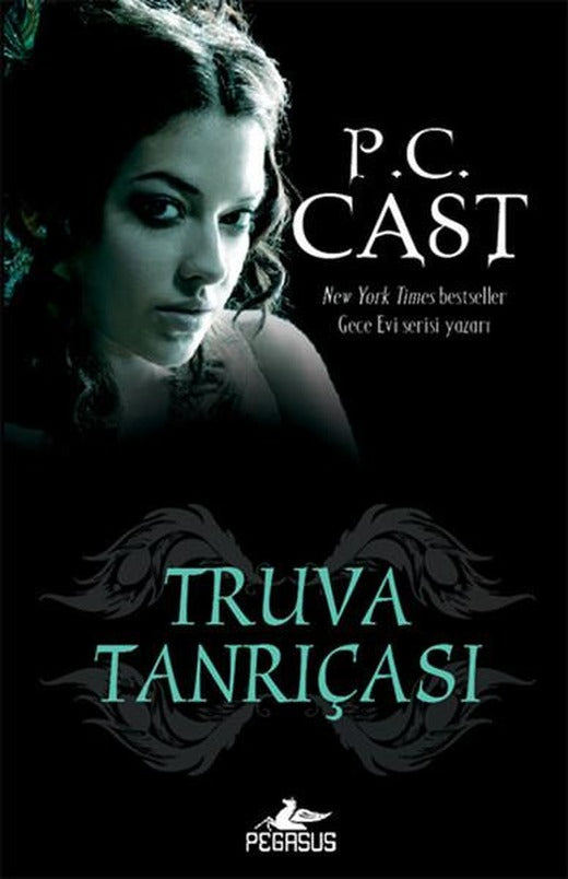 Truva Tanrıçası - Tanrıça Serisi 6.Kitap | Pegasus (İnce Kapak)