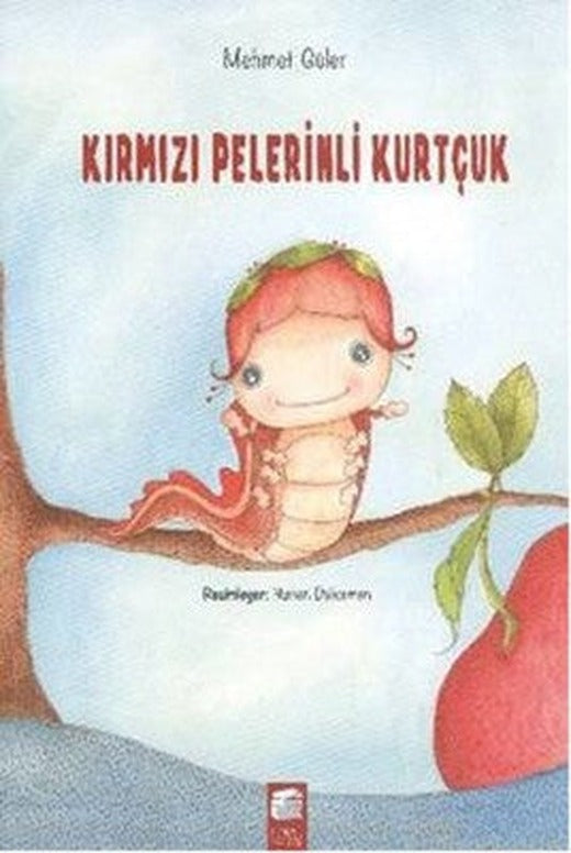 Kırmızı Pelerinli Kurtçuk | Final Kültür Sanat Yayınları
