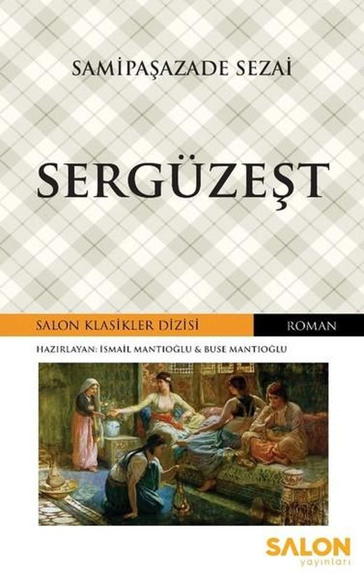 Sergüzeşt | Salon Yayınları (İnce Kapak)