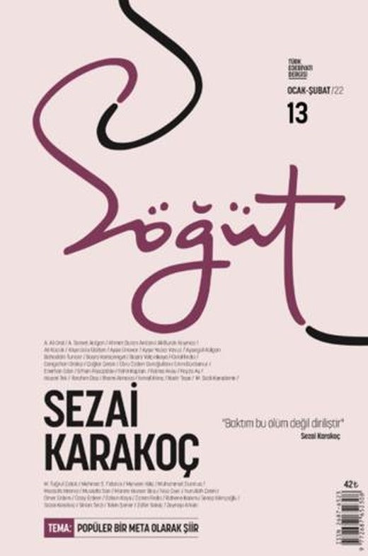 Söğüt - Türk Edebiyatı Dergisi Sayı 13 / Ocak - Şubat 2022 | Söğüt Dergisi Yayınları (Ciltsiz)