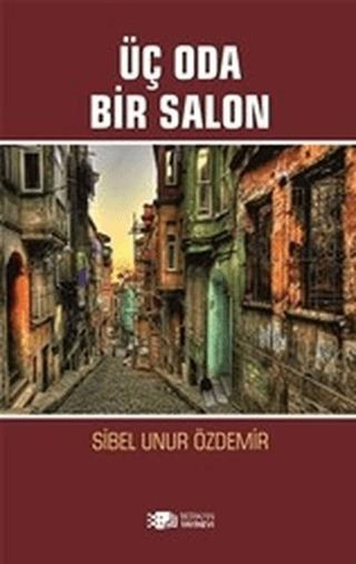 Üç Oda Bir Salon | Berikan Yayınevi (Ciltsiz)