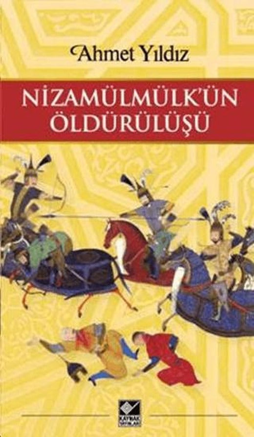 Nizamülmülk’ün Öldürülüşü