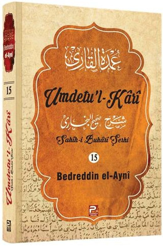 Umdetu'l-Kari (15. cilt) | Karınca & Polen Yayınları (Ciltli)