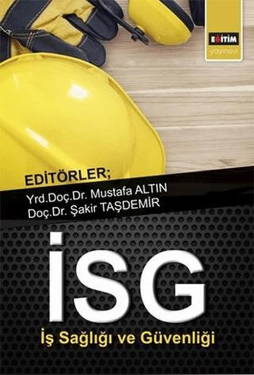 İş Sağlığı ve Güvenliği | Eğitim Yayınevi - Ders Kitapları (Ciltsiz)