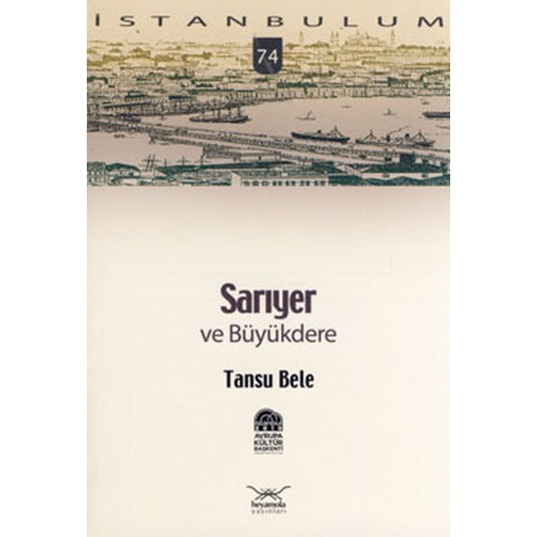 Sarıyer ve Büyükdere