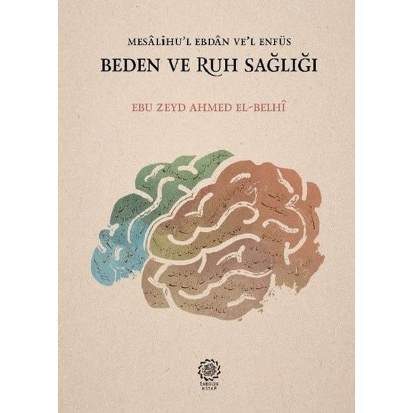 Beden ve Ruh Sağlığı | Endülüs Kitap (İnce Kapak)