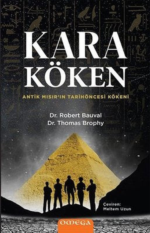 Kara Köken - Antik Mısırın Tarih Öncesi Kökeni | Mega Yayınları