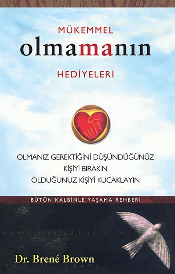 Mükemmel Olmamanın Hediyeleri | Butik Yayınları