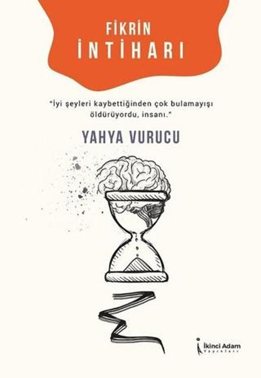 Fikrin İntiharı | İkinci Adam Yayınları (Ciltsiz)
