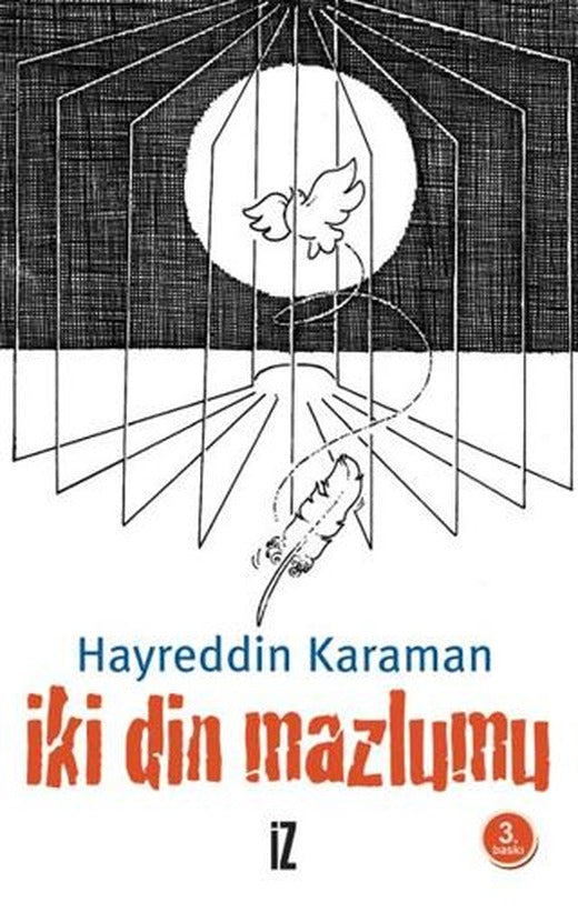İki Din Mazlumu | İz Yayıncılık (Ciltsiz)