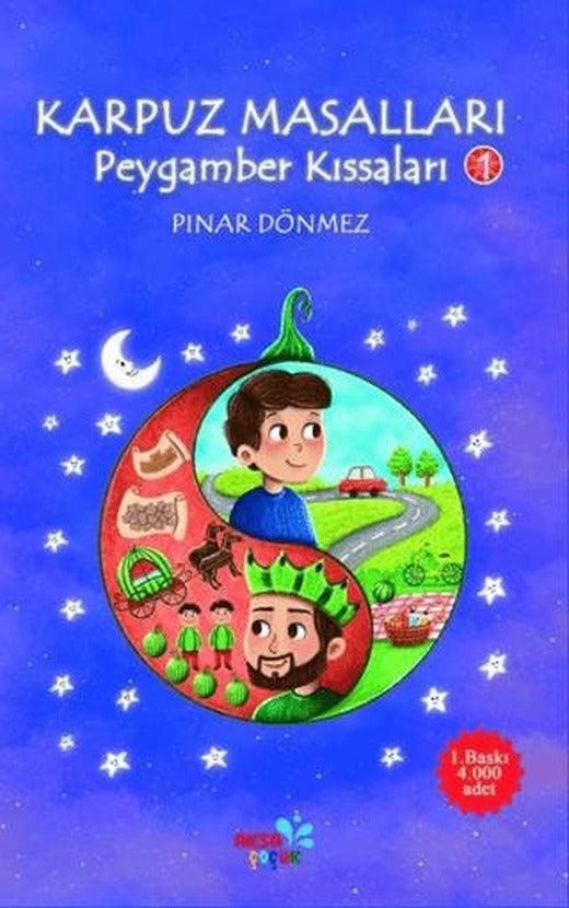 Karpuz Masalları / Peygamber Kıssaları 1
