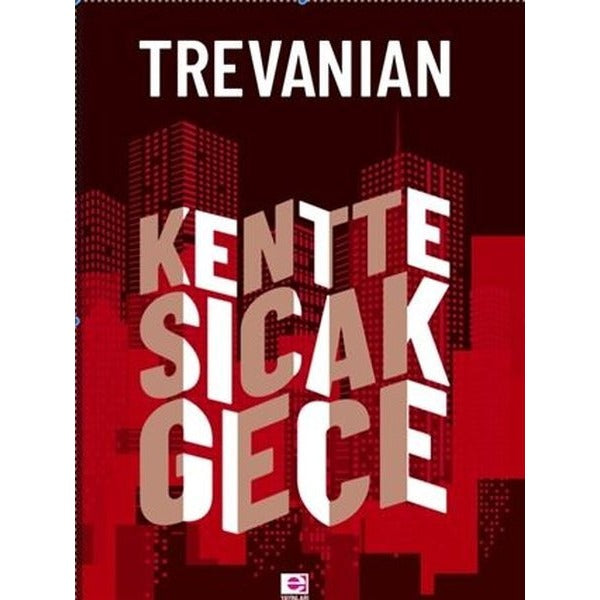 Kentte Sıcak Gece | E Yayınları