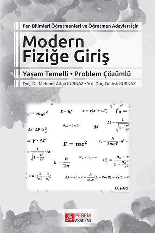 Modern Fiziğe Giriş | Pegem Akademi Yayıncılık (İnce Kapak)