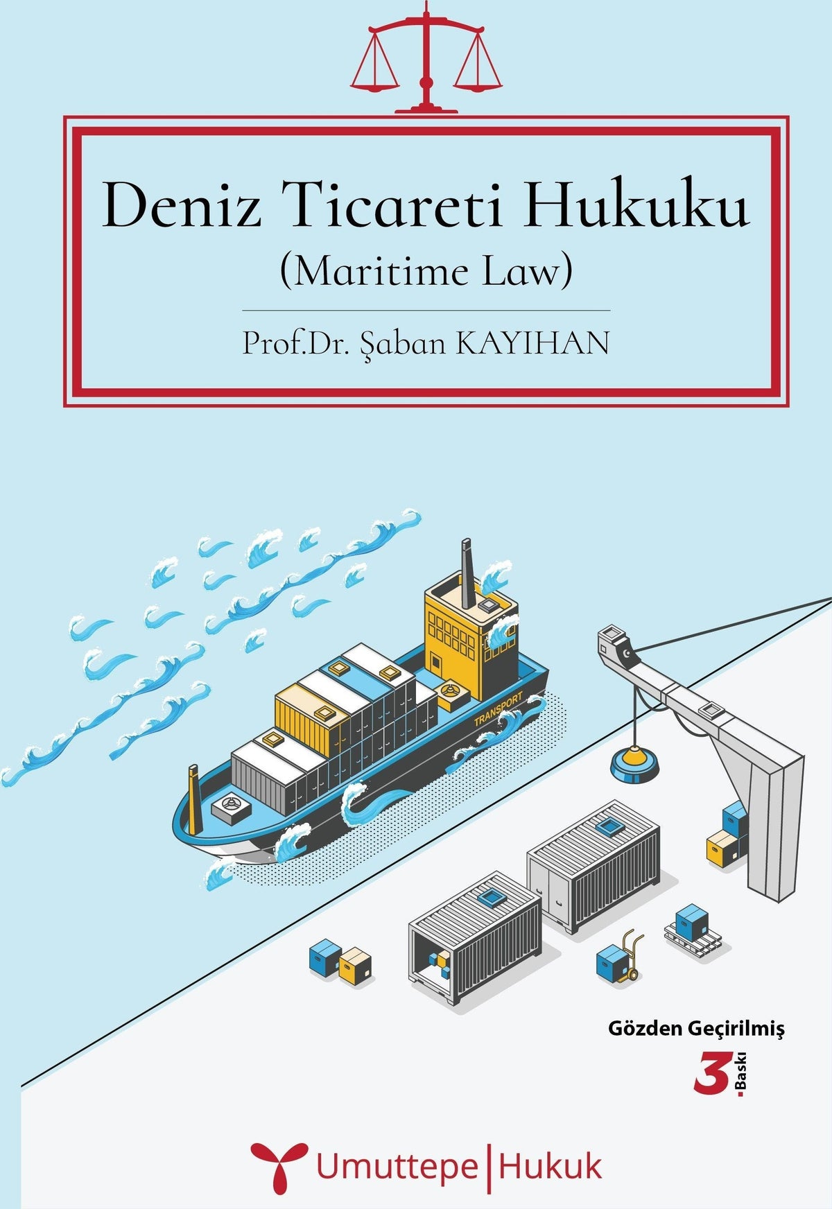 Deniz Ticareti Hukuku | Umuttepe Yayınları (Ciltsiz)
