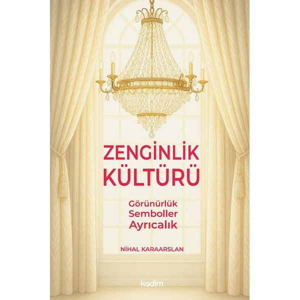 Zenginlik Kültürü