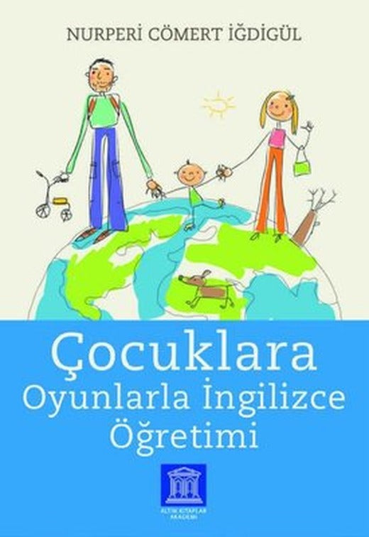 Çocuklara Oyunlarla İngilizce Öğretimi | Altın Kitaplar Akademi