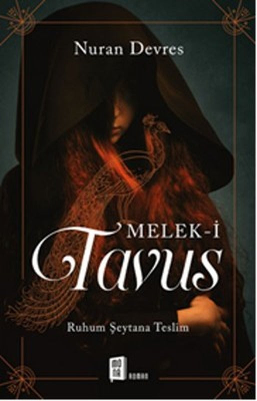 Melek-i Tavus | Mona