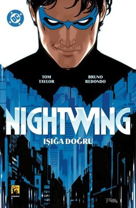 Nightwing Cilt.1 Işığa Doğru | Arka Bahçe Yayıncılık (İnce Kapak)