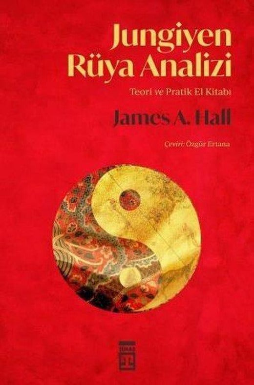 Jungiyen Rüya Analizi-Teori ve Pratik El Kitabı | Timaş Yayınları (İnce Kapak)