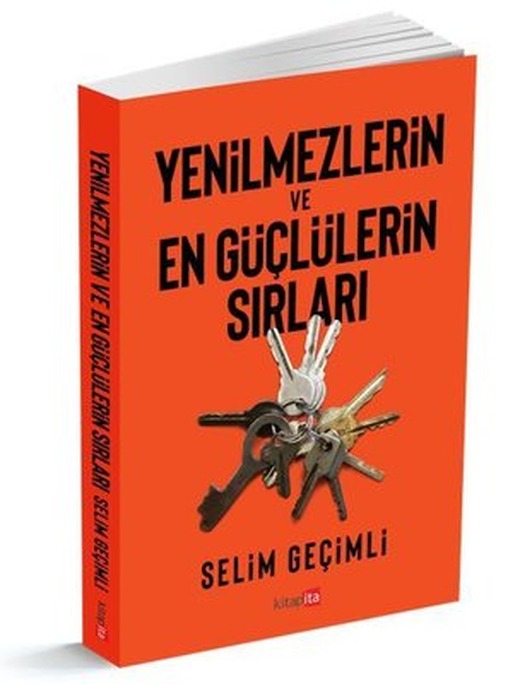 Yenilmezlerin ve En Güçlülerin Sırları | Kitapita