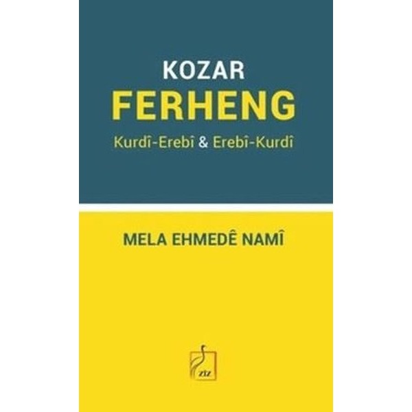Kozar Ferheng: Kurdi - Erebi & Erebi - Kurdi | Ziz Yayınları (İnce Kapak)