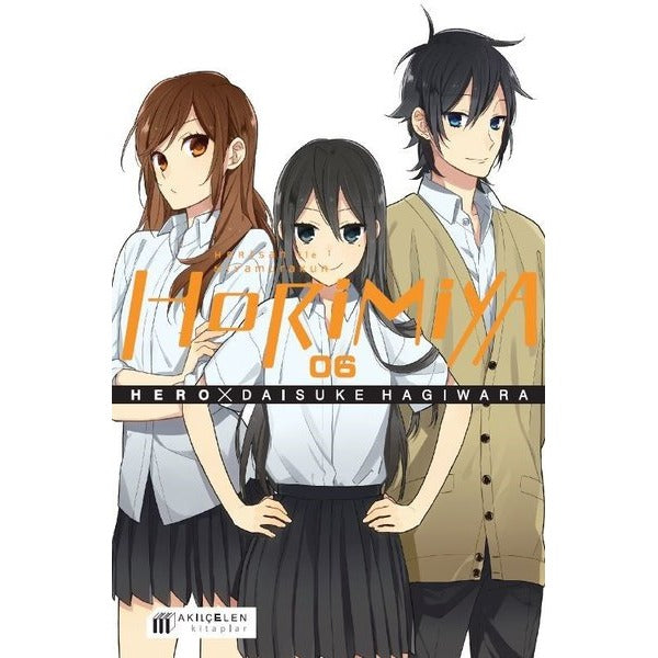 Horimiya 6.Cilt - Horisan ile Miyamurakun | Akılçelen Kitaplar