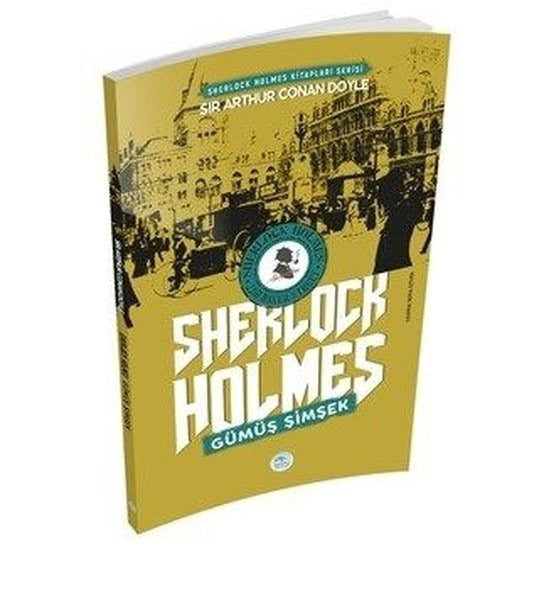 Gümüş Şimşek - Sherlock Holmes | Maviçatı Yayınları (Ciltsiz)