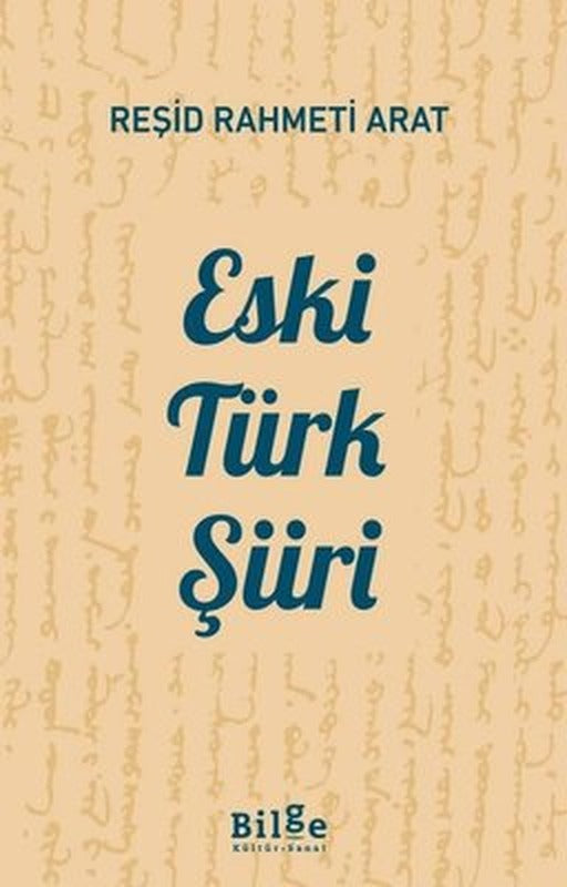 Eski Türk Şiiri | Bilge Kültür Sanat