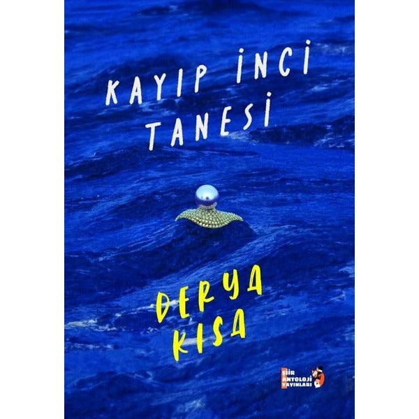 Kayıp İnci Tanesi | Şiir Antoloji Yayınları (İnce Kapak)