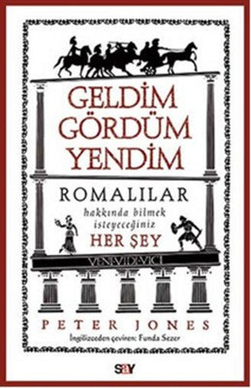 Geldim Gördüm Yendim | Say Yayınları