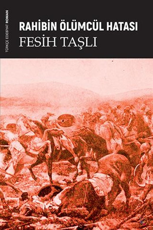 Rahibin Ölümcül Hatası