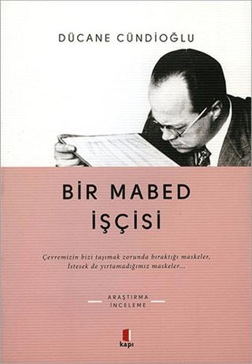 Bir Mabed İşçisi | Kapı Yayınları (Ciltsiz)