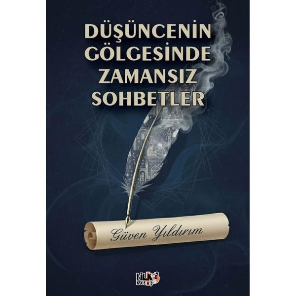 Düşüncenin Gölgesinde Zamansız Sohbetler | Tilki Kitap (İnce Kapak)