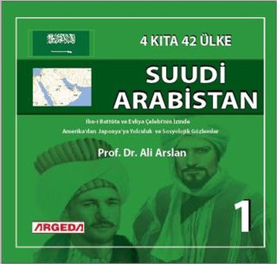 4 Kıta 42 Ülke Suudi Arabistan (1) | Argeda (Ciltsiz)