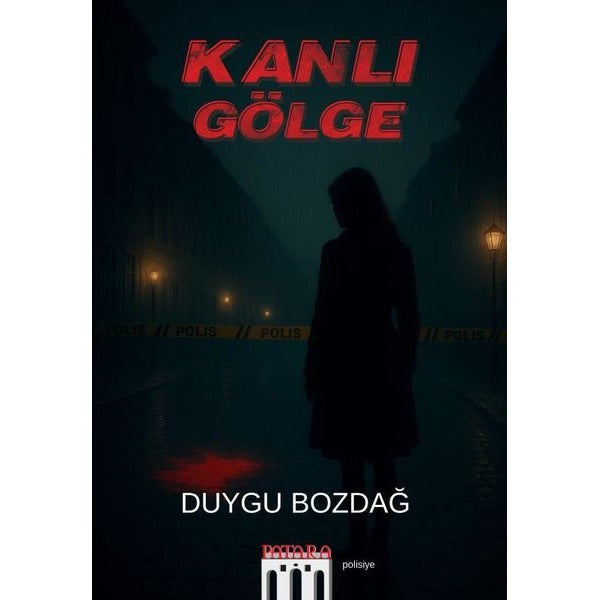 Kanlı Gölge | Patara Kitap (İnce Kapak)