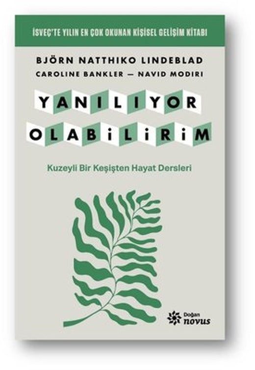 Yanılıyor Olabilirim - Kuzeyli Bir Keşişten Hayat Dersleri | Doğan Novus (İnce Kapak)
