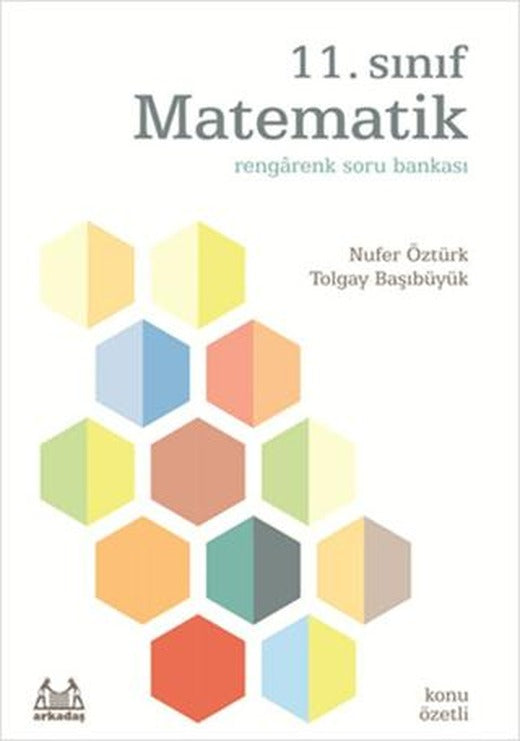 11. Sınıf Matematik Rengarenk Konu Özetli Soru Bankası