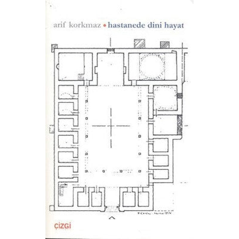 Hastanede Dini Hayat | Çizgi Kitapevi