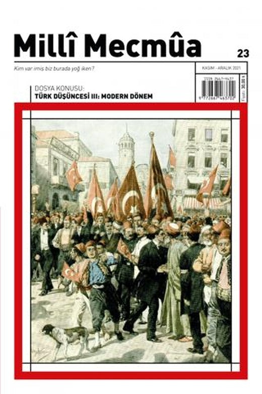 Milli Mecmua Sayı 23 / Kasım - Aralık 2021 | Milli Mecmua Dergisi (Ciltsiz)