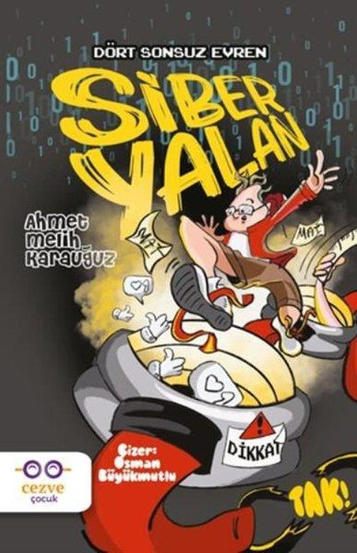 Siber Yalan - Dört Sonsuz Evren | Cezve Çocuk (e-Kitap)