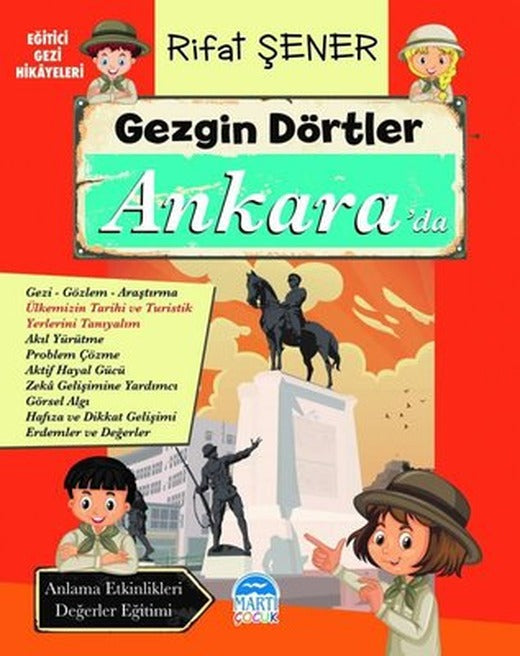 Gezgin Dörtler Ankara'da - Eğitici Gezi Hikayeleri | Martı Yayınları