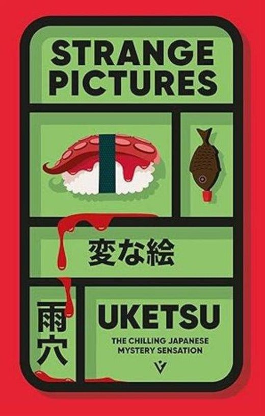 Strange Pictures The Chilling Japanese Mystery Sensation | Pushkin Press (İnce Kapak)