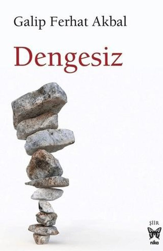 Dengesiz | Nika Yayınevi (Ciltsiz)